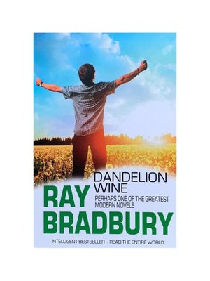 Вино из одуванчиков Dandelion wine - Рэй Брэдбери (мягкий переплет англ язык) 454645 фото