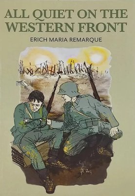 All Quiet on the Western Front На Западном фронте без перемен - Эрих Ремаркь (мягкий переплет англ язык) 543 фото